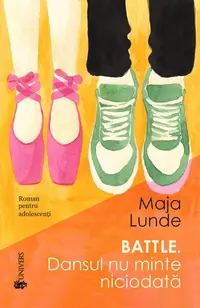 Battle. Dansul nu minte niciodată - Paperback brosat - Maja Lunde