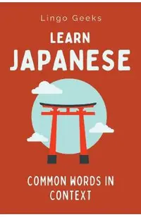 Learn Japanese: Common Words in Context