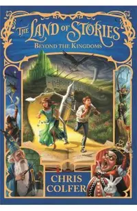 Land of Stories: Beyond the Kingdoms
