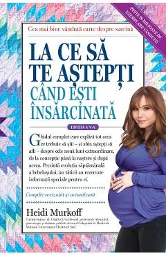 eBook La ce sa te astepti cand esti insarcinata