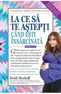 eBook La ce sa te astepti cand esti insarcinata