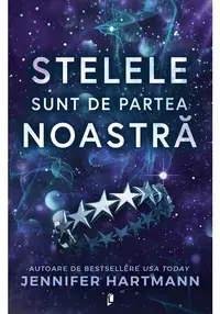 Stelele sunt de partea noastra