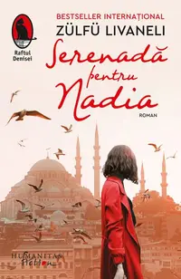 Serenadă pentru Nadia - Paperback brosat - Zülfü Livaneli
