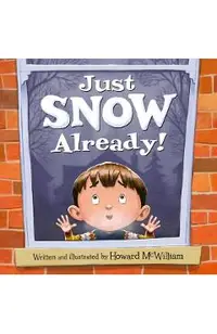 Just Snow Already!