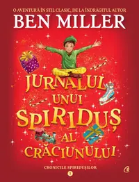 Cronicile spiridușilor (vol. 1). Jurnalul unui spiriduș al Crăciunului