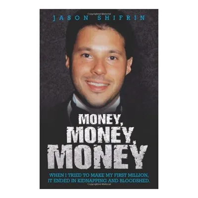Money, Money, Money