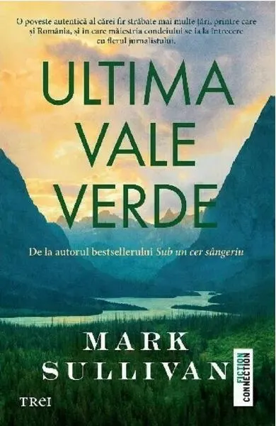 Ultima vale verde - Paperback - Mark Sullivan