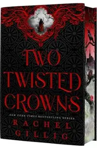 Two Twisted Crowns (Deluxe Limited Hardcover Edition)