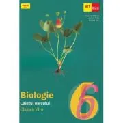 Biologie. Caietul elevului clasa a 6-a
