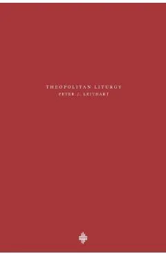 Theopolitan Liturgy