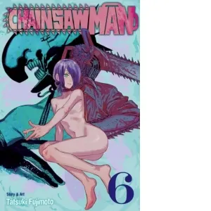 Chainsaw Man, Vol. 6