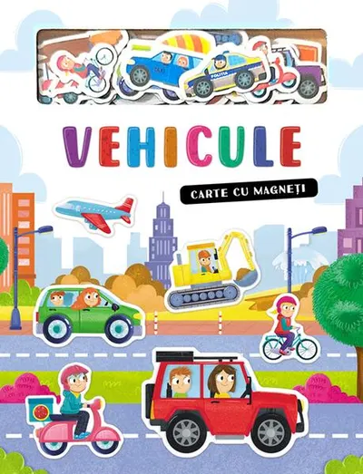 Vehicule. Carte cu magneți - Board book