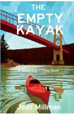 The Empty Kayak: A Queen City Crimes Mystery