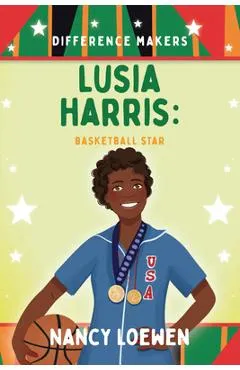 Lusia Harris: Basketball Star