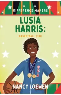 Lusia Harris: Basketball Star