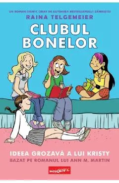 Clubul bonelor Vol.1: Ideea grozava a lui Kristy