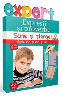 Expresii și proverbe. Scrie și șterge! Expert (7-10 ani) - Paperback - ***
