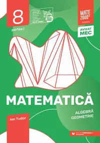 Matematică. Aritmetică, algebră, geometrie. Caiet de lucru. Clasa a VIII-a. Inițiere. Partea I - Paperback brosat - Ion Tudor