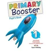 Primary Booster 1. Manualul elevului