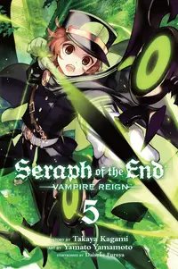Seraph of the End, Vol. 5