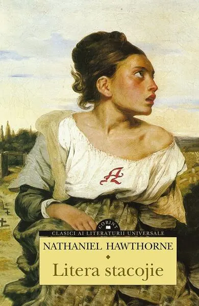 Litera stacojie - Paperback brosat - Nathaniel Hawthorne