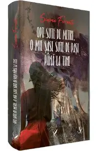 Opt sute de metri, o mie sase sute de pasi pana la tine