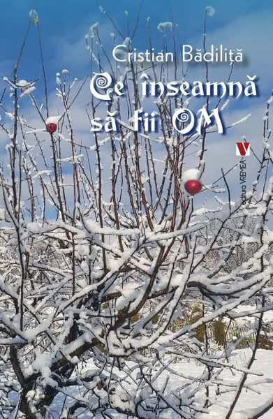 Ce înseamnă să fii om - Paperback brosat - Cristian Bădiliță