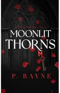 Moonlit Thorns