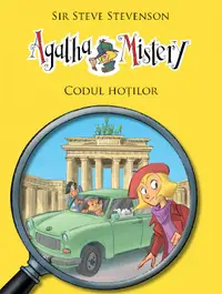Codul hotilor (Agatha Mistery, vol. 10)