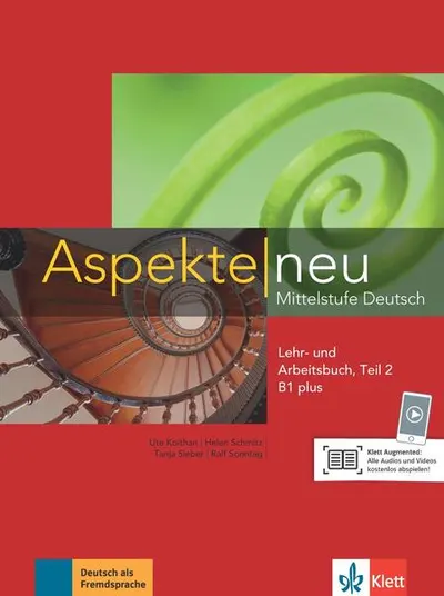 Aspekte neu B1+, Lehr-/Arbeitsbuch Teil 2 - Paperback brosat - Helen Schmitz, Tanja Sieber, Ute Koithan