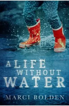 A Life Without Water