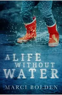 A Life Without Water