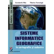 Sisteme informatice geografice in cartografie si cadastru