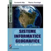 Sisteme informatice geografice in cartografie si cadastru