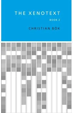 The Xenotext: Book 2