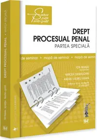 Drept procesual penal. Partea specială. Mapă de seminar - Paperback brosat - Ion Neagu, Andrei Viorel Iugan, Mircea Damaschin