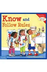 Know and Follow Rules