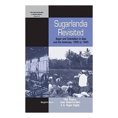 Sugarlandia Revisited
