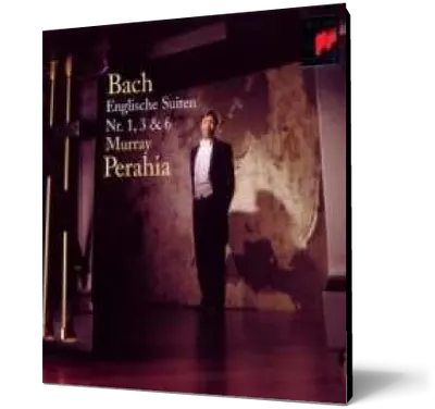 JS Bach: English Suites Nos. 1, 3 & 6