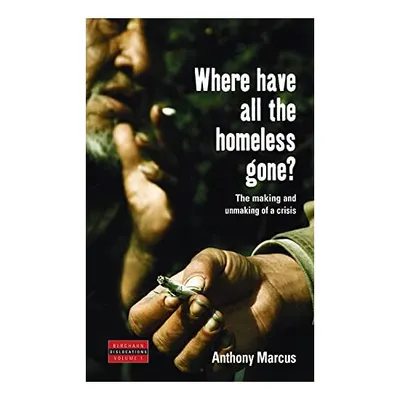 Where Have All the Homeless Gone?
