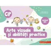 Arte vizuale si abilitati practice. Clasa pregatitoare
