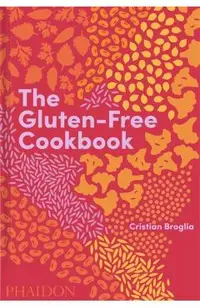 The Gluten-Free Cookbook