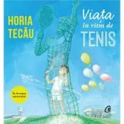 Audiobook. Viata in ritm de tenis