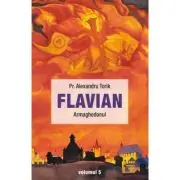 Flavian. Armaghedonul volumul 5