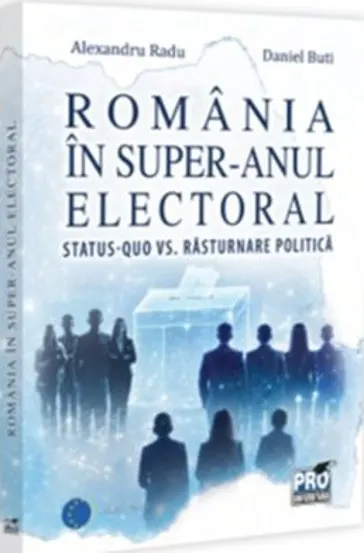 Romania in super-anul electoral