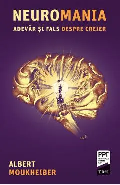 eBook Neuromania. Adevar si fals despre creier