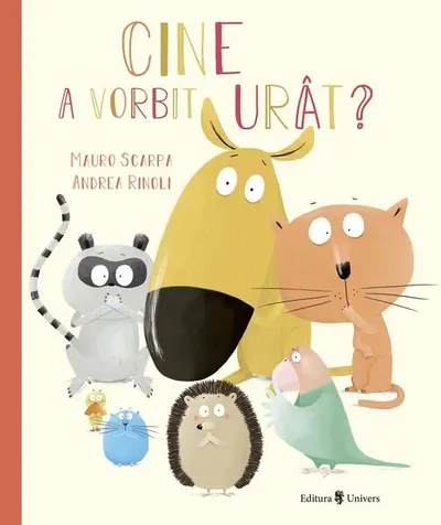 Cine a vorbit urât? - Hardcover