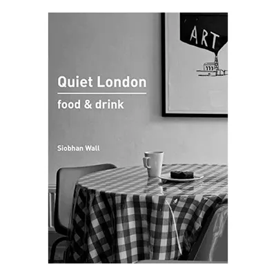 Quiet London