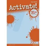 Activate! B1 Plus Teacher's Book