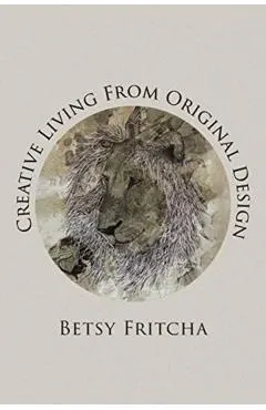Creative Living From Original Design